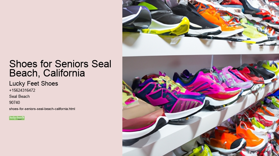 Shoes for Seniors Seal Beach, California